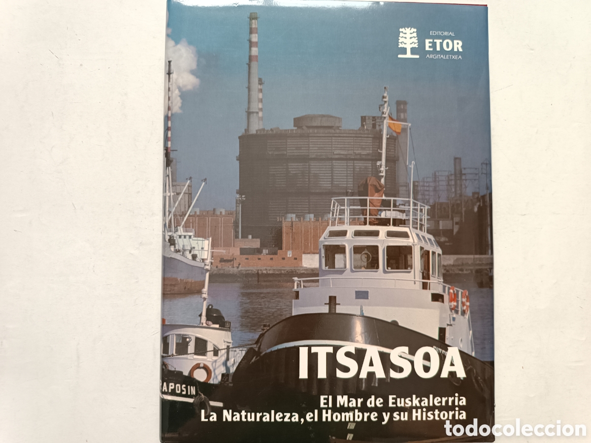 Second hand books: Vol. 6: ITSASOA. EL MAR DE EUSKALERRIA, LA NATURALEZA Y SU HISTORIA (Editorial Etor)