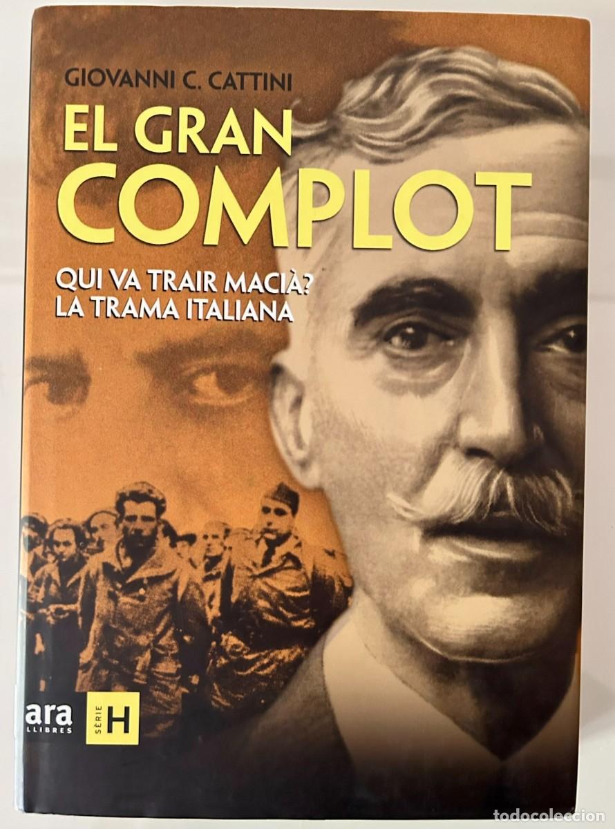 Second hand books: EL GRAN COMPLOT QUI VA TRAIR MACI&Agrave; ? LA TRAMA ITALIANA - GIOVANNI CATTINI