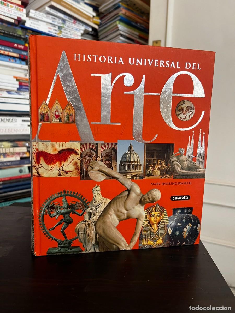 Libros de segunda mano: &iexcl;RARO! Historia Universal del Arte. Mary Hollingsworth. Susaeta. 2007. A color. 505 p&aacute;g.