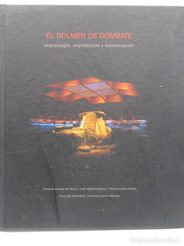 Second hand books: El dolmen de Dombate: Arqueologia, arquitectura y conservaci&oacute;n - Varios Autores - Diputaci&oacute;n a Coru&ntilde;