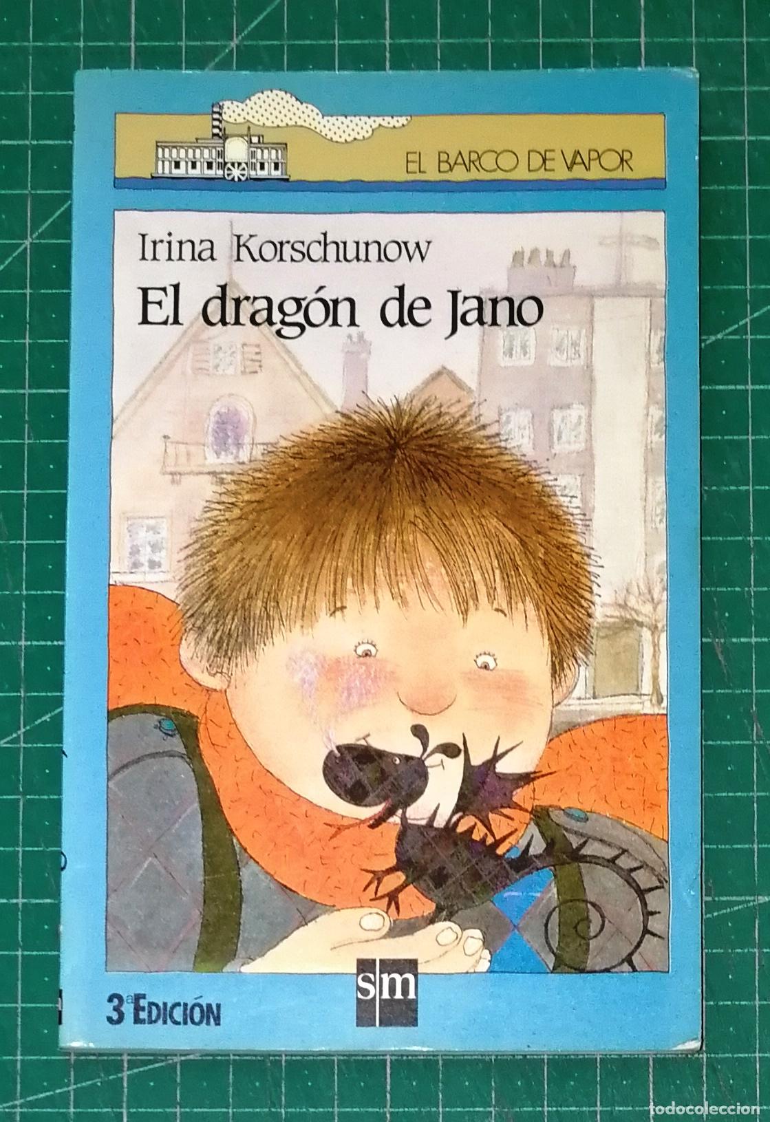 Libros de segunda mano: EL DRAG&Oacute;N DE JANO (El Barco de Vapor ; 122. Serie Azul) / Irina Korschunow. - Ediciones SM, 1987