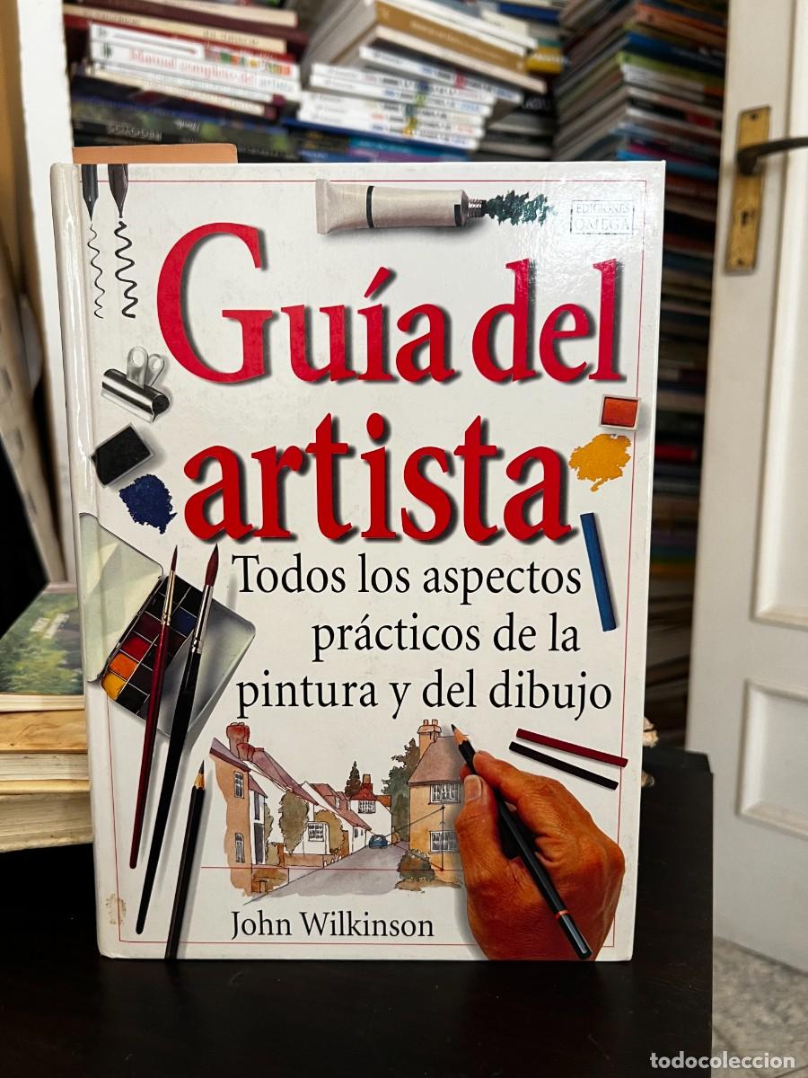 Libros de segunda mano: &iexcl;RARO! GU&Iacute;A DEL ARTISTA / JOHN WILKINSON / 1999. OMEGA