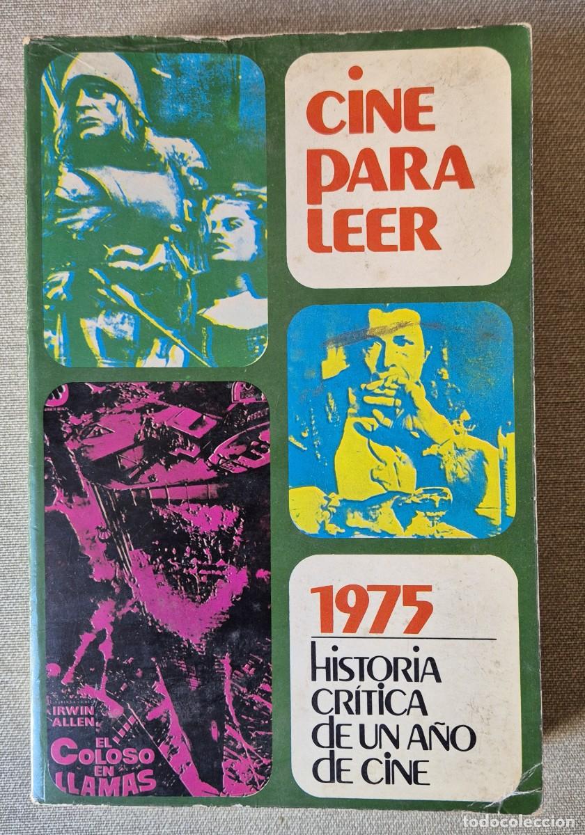 Libros de segunda mano: CINE PARA LEER. 1975. EQUIPO RESE&Ntilde;A - Foto 1