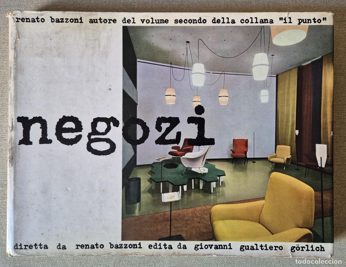 Libros de segunda mano: NEGOZI. RENATO BAZZONI. MILAN. ARQUITECTURA. 1961