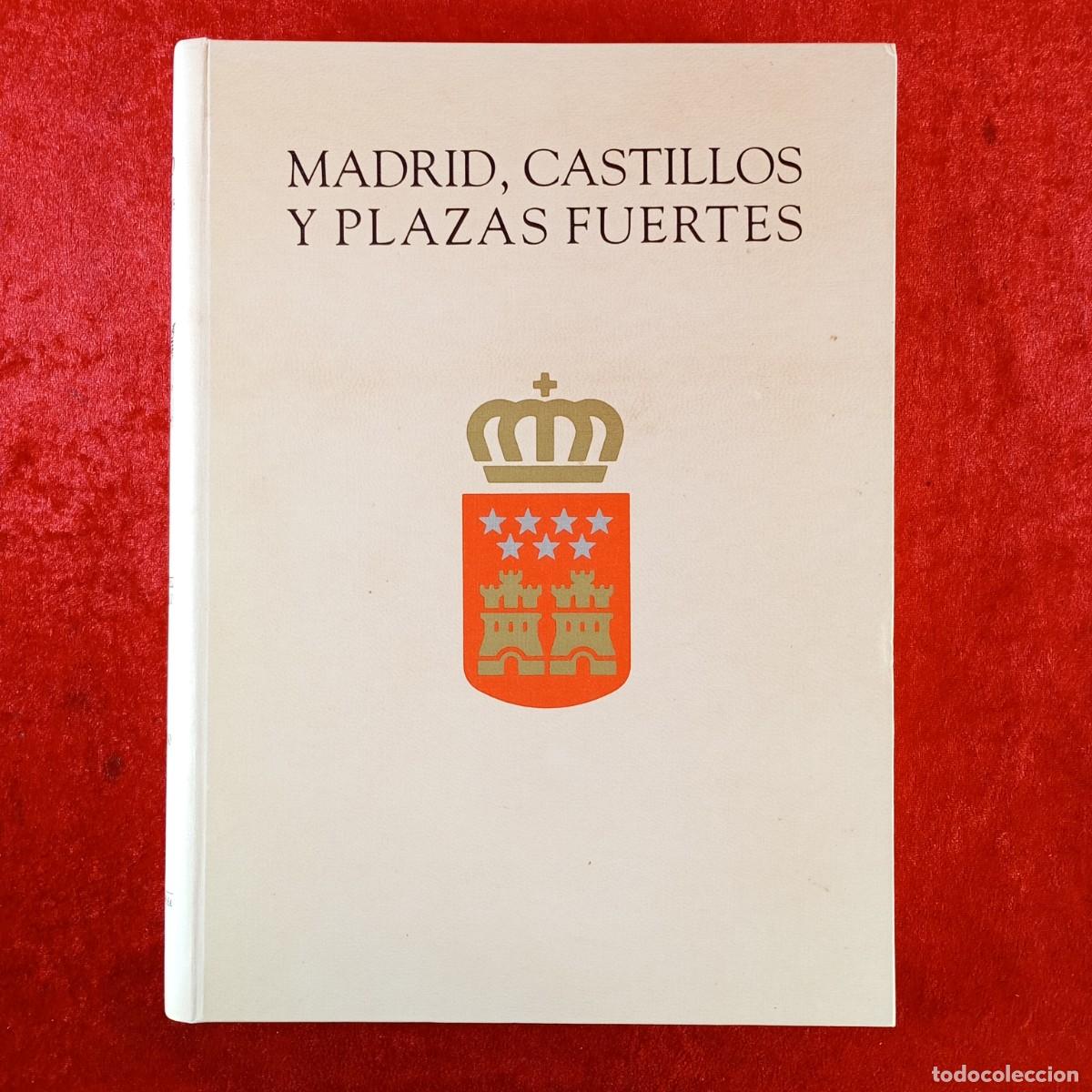 Libros de segunda mano: MADRID, CASTILLO Y PLAZAS FUERTES - MARIA ISABEL PEREZ DE TUDELA - 1989 - REMBRANDT EDITIONS / 224