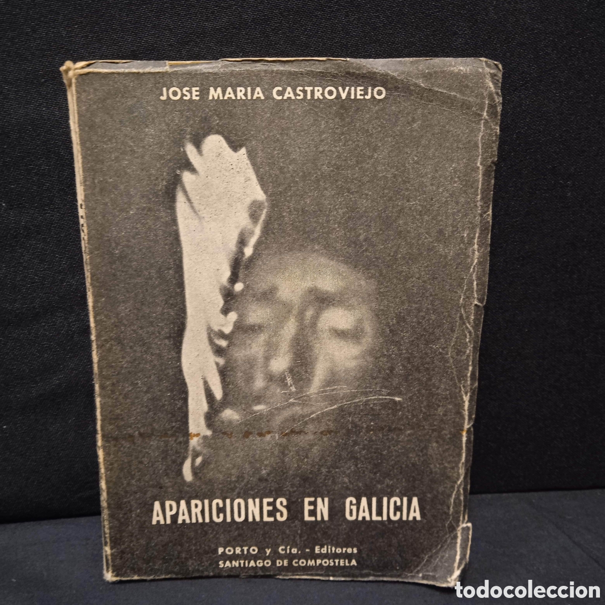 Libros de segunda mano: APARICIONES EN GALICIA - JOS&Eacute; MAR&Iacute;A CASTROVIEJO - PORTO Y C&Iacute;A 1955 #9692