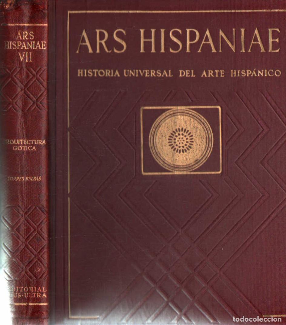 Libros de segunda mano: ARS HISPANIAE, HISTORIA UNIVERSAL DEL ARTE HISP&Aacute;NICO. TOMO VII. A-ART-5096