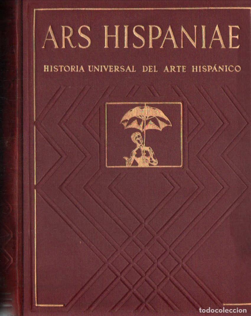 Libros de segunda mano: ARS HISPANIAE, HISTORIA UNIVERSAL DEL ARTE HISP&Aacute;NICO. TOMO XIX. A-ART-5107