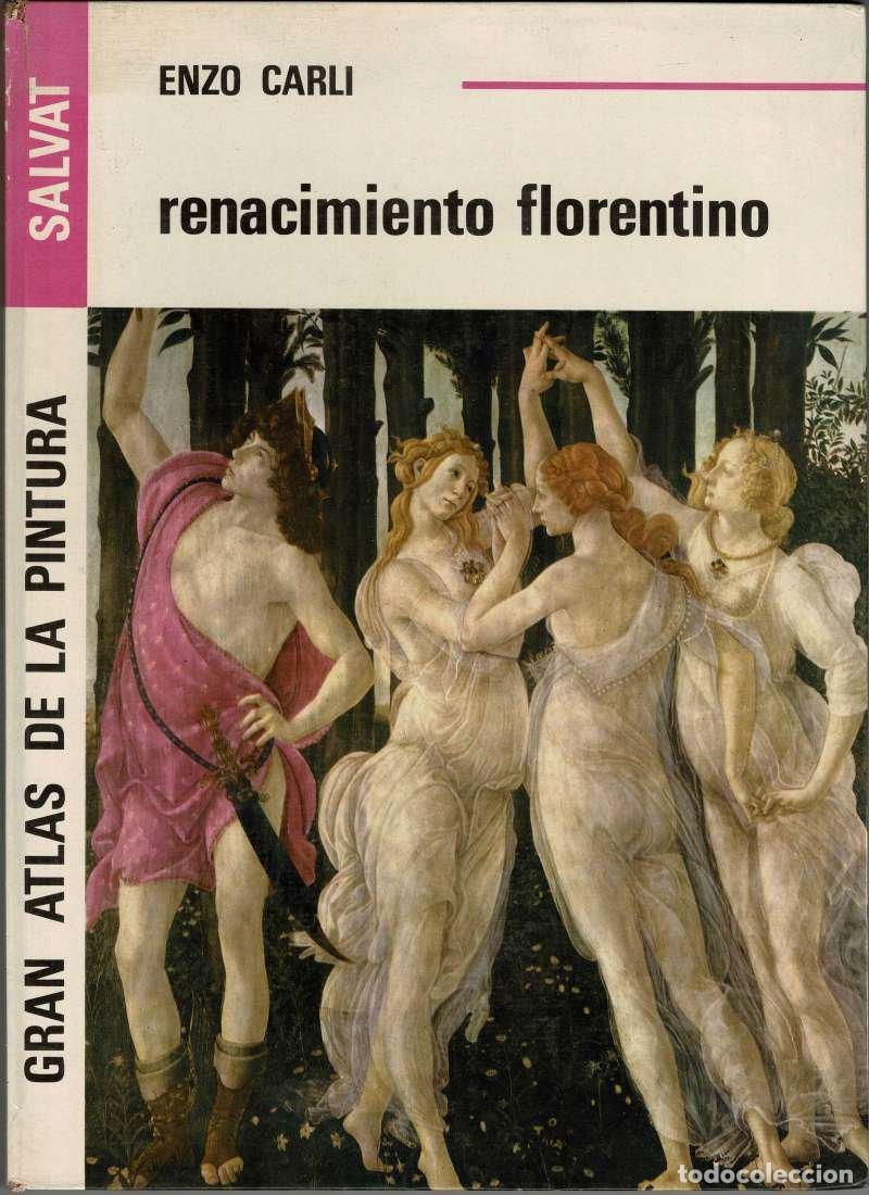 Libros de segunda mano: Gran Atlas de la Pintura. Renacimiento florentino - Enzo Carli