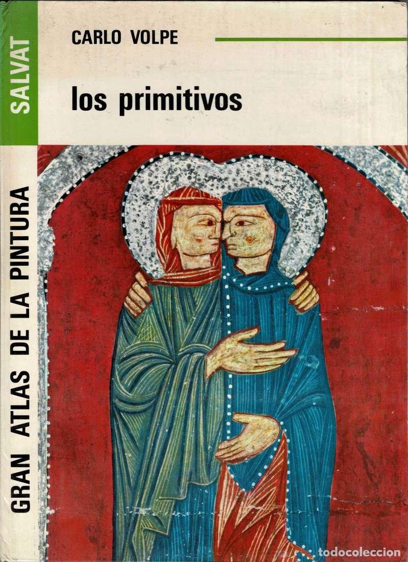 Libros de segunda mano: Gran Atlas de la Pintura. Los primitivos - Carlo Volpe