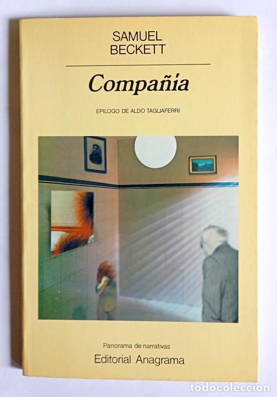 Libros de segunda mano: COMPA&Ntilde;IA - SAMUEL BECKETT - EDITORIAL ANAGRAMA
