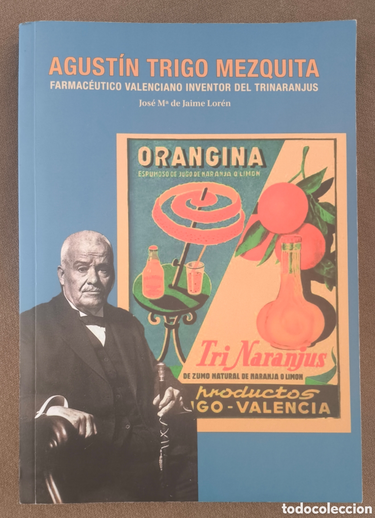 Libros de segunda mano: TRINARANJUS DR. TRIGO BIOGRAF&Iacute;A LIBRO DESCATALOGADO