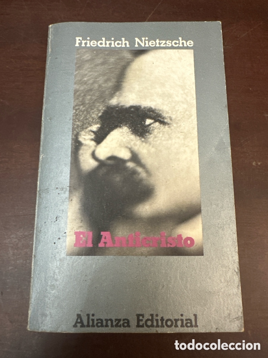 Libros de segunda mano: FRIEDRICH NIETZSCHE - EL ANTICRISTO - ALIANZA EDITORIAL