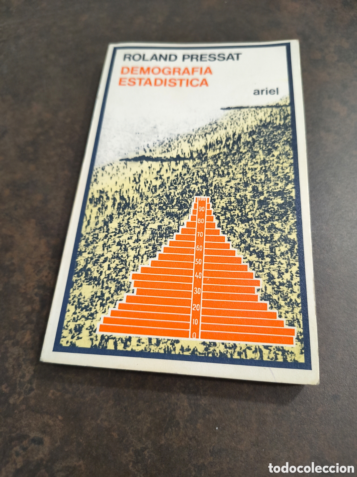 Libros de segunda mano: DEMOGRAFIA ESTADISTICA DE ROLAND PRESSAT (ARIEL)