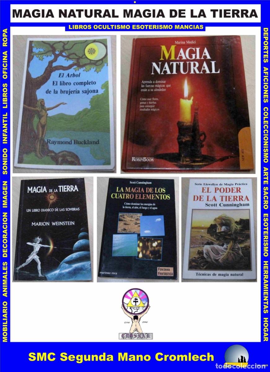 Libros de segunda mano: 5 Libros MAGIA NATURAL, MAGIA DE LA TIERRA.