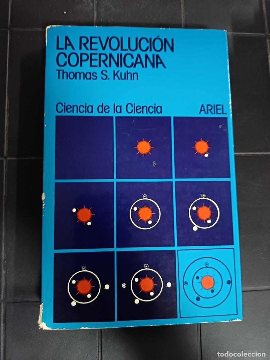 Libros de segunda mano: La Revoluci&oacute;n Copernicana, Thomas S. Kuhn, Editorial Ariel