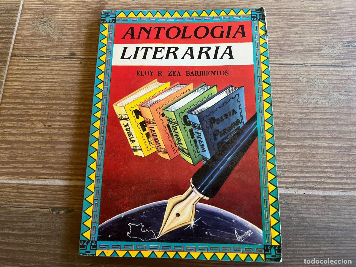 Libros de segunda mano: Antolog&iacute;a literaria ELOY ZEA BARRIENTOS