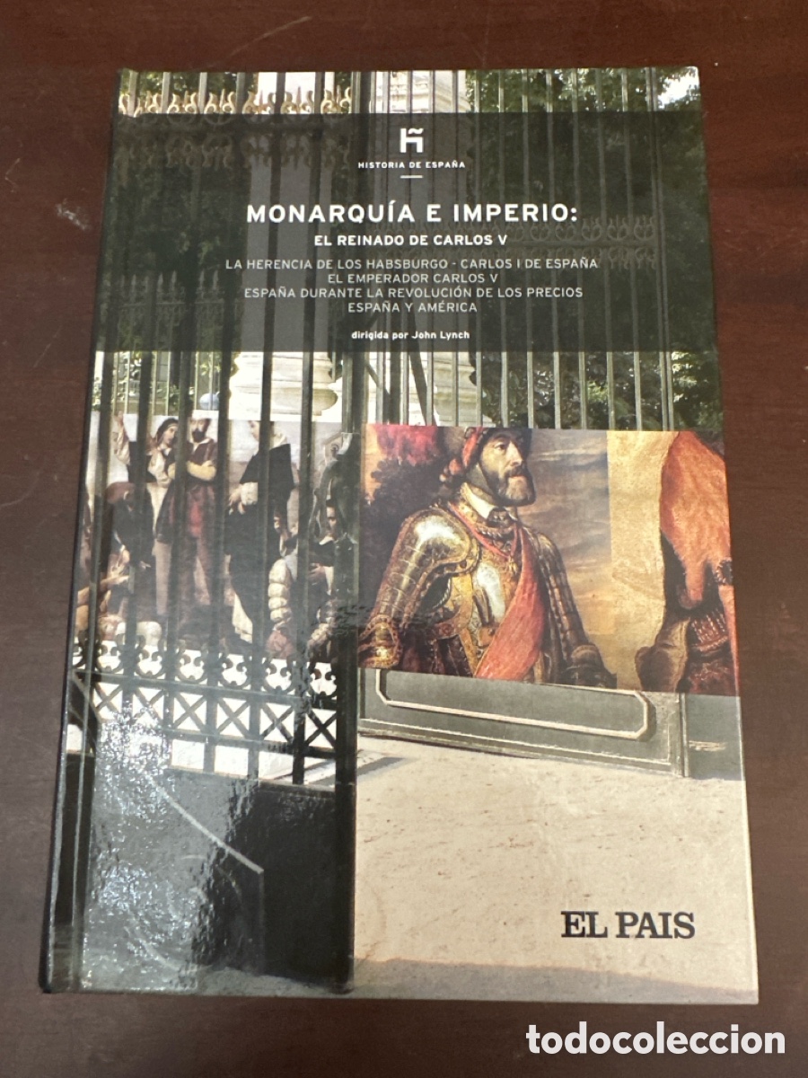 Libros de segunda mano: MONARQUIA E IMPERIO: EL REINADO DE CARLOS V - JHON LYNCH