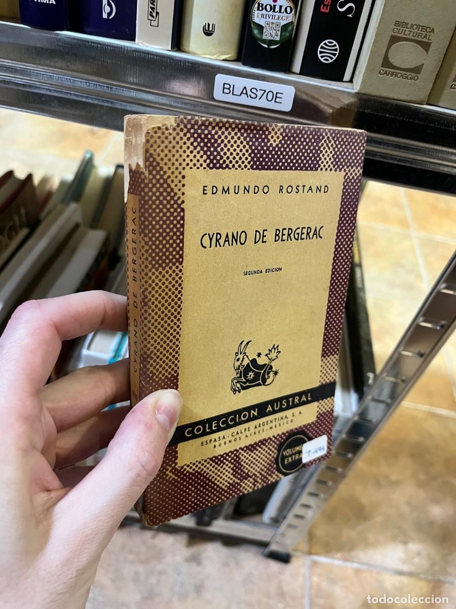 Libros de segunda mano: BLAS70E &mdash; Cyrano de Bergerac &mdash; Edmundo Rostand &mdash; Colecci&oacute;n Austral (Espasa-Calpe)