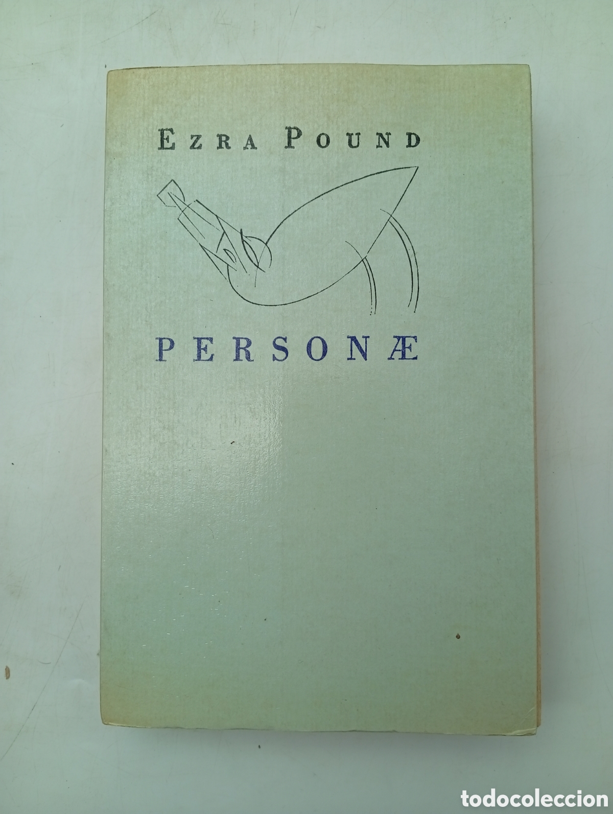 Libros de segunda mano: Ezra Pound Persona primera edici&oacute;n 1981 M&eacute;xico