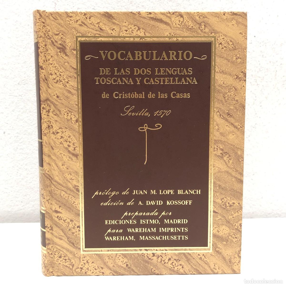 Libros de segunda mano: VOCABULARIO DE LAS DOS LENGUAS TOSCANA Y CASTELLANA - CRIST&Oacute;BAL DE LAS CASAS - 1988 / 418
