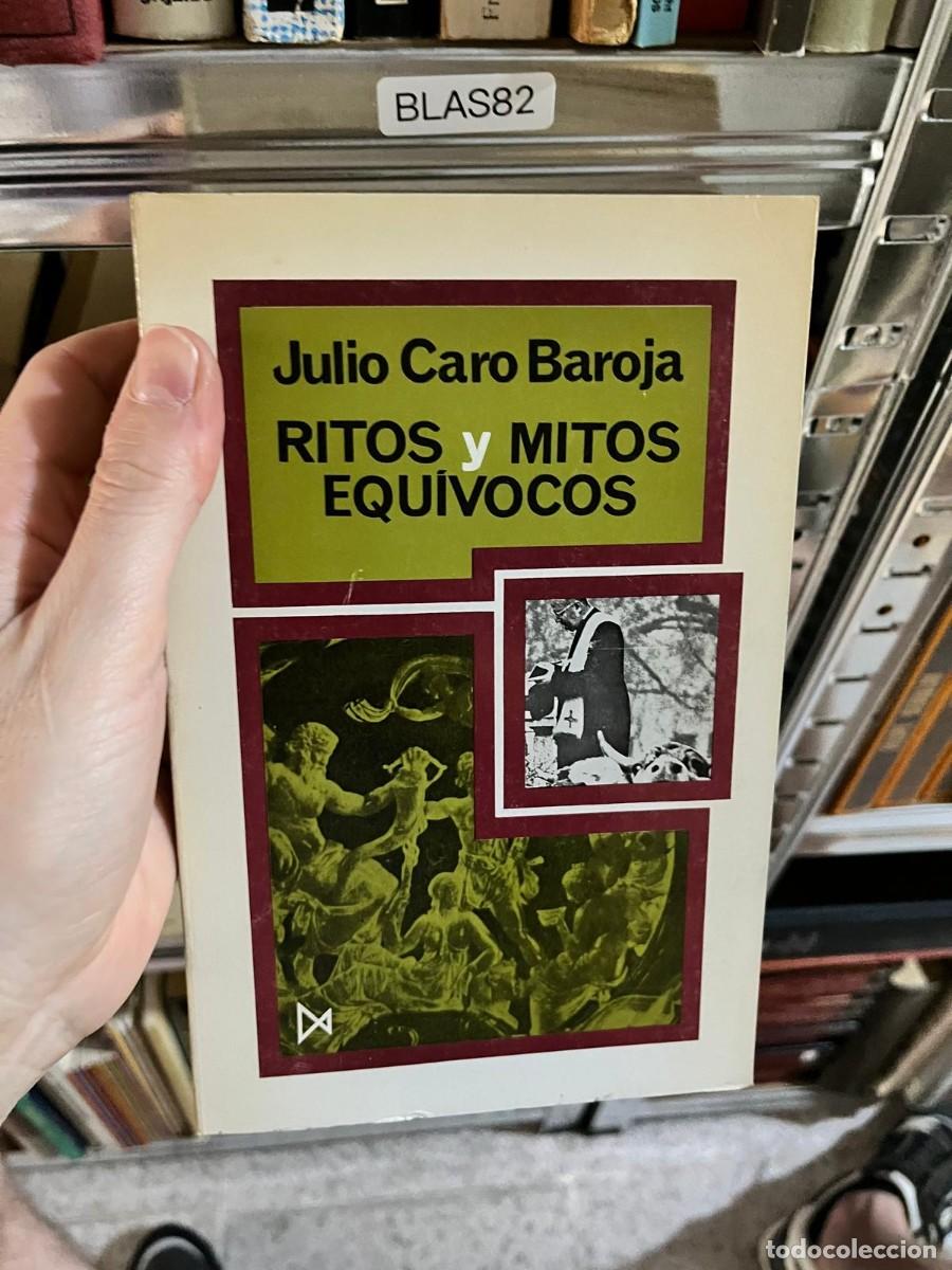 Libros de segunda mano: BLAS82 - Ritos y mitos equ&iacute;vocos &mdash; Julio Caro Baroja