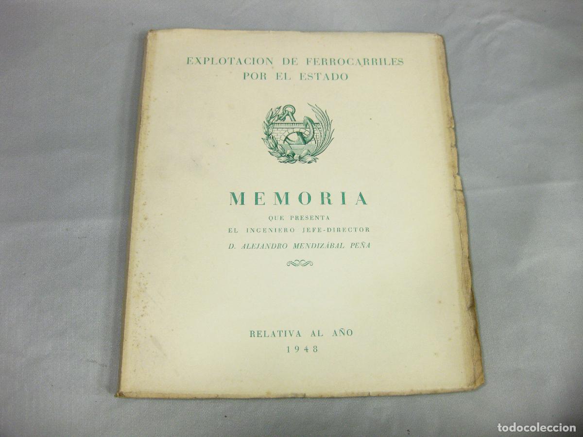 Libros de segunda mano: MEMORIA DE LA EXPLOTACI&Oacute;N DE LOS FERROCARRILES POR EL ESTADO RELATIVA AL A&Ntilde;O DE 1948
