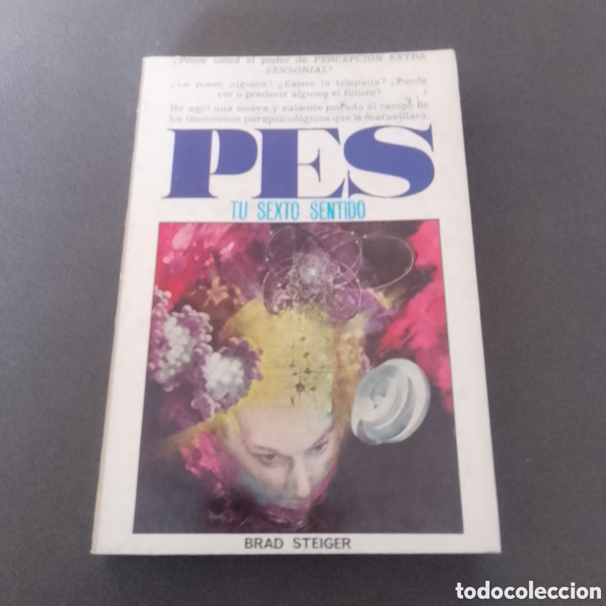 Libros de segunda mano: PES TU SEXTO SENTIDO POR BRAD STEIGER 1966 CIENCIAS OCULTAS