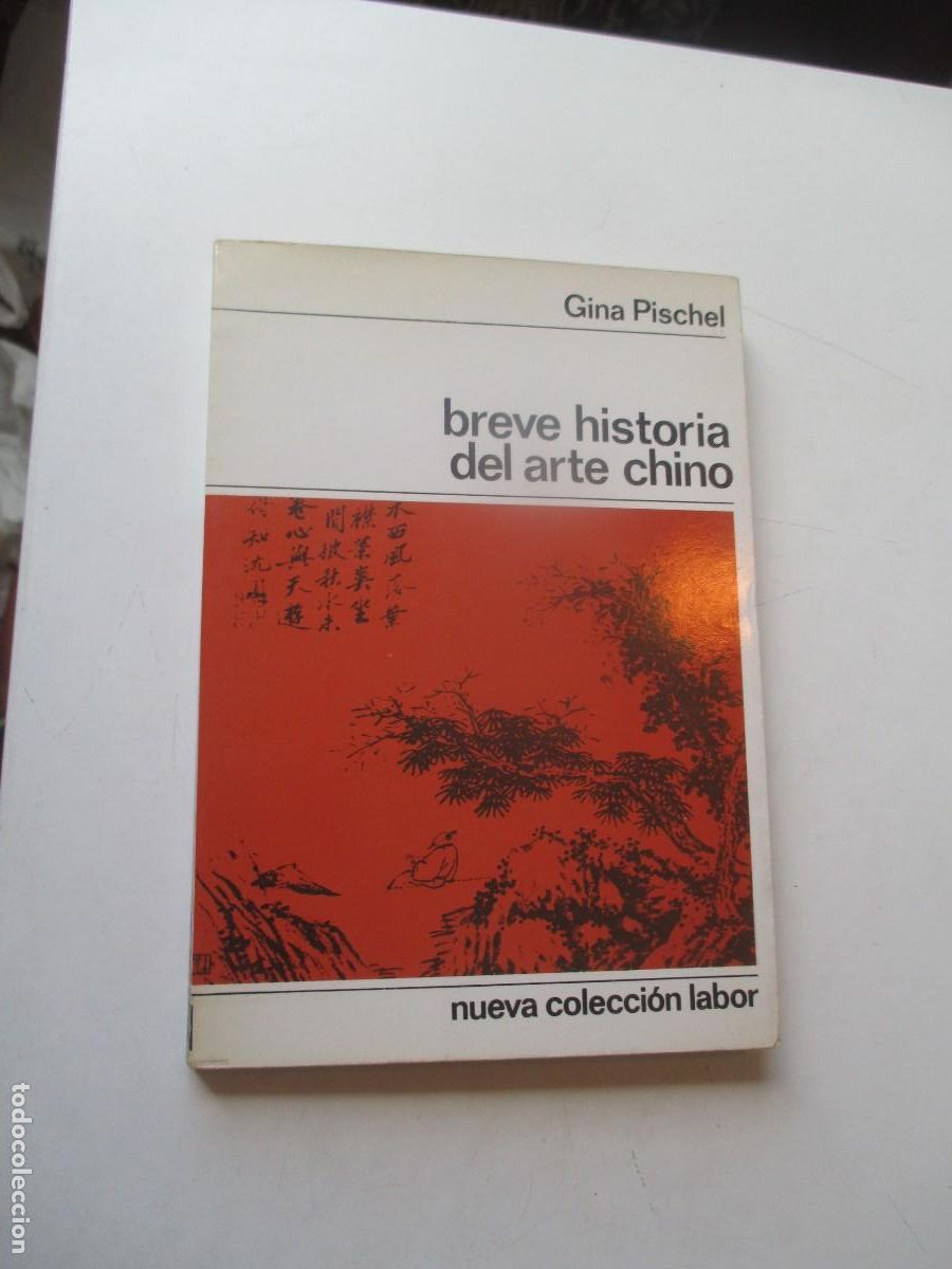 Libros de segunda mano: GINA PISCHEL Breve historia del arte chino W40517