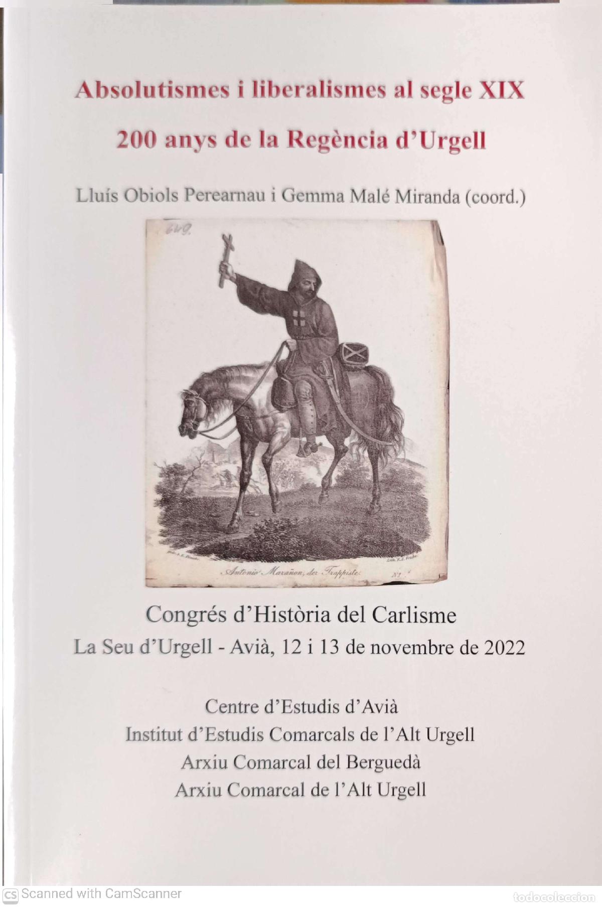 Libros de segunda mano: Absolutismes i liberalismes al segle XIX 200 anys de la Reg&egrave;ncia d'Urgell - Lluis Obiols i Gemma Mal
