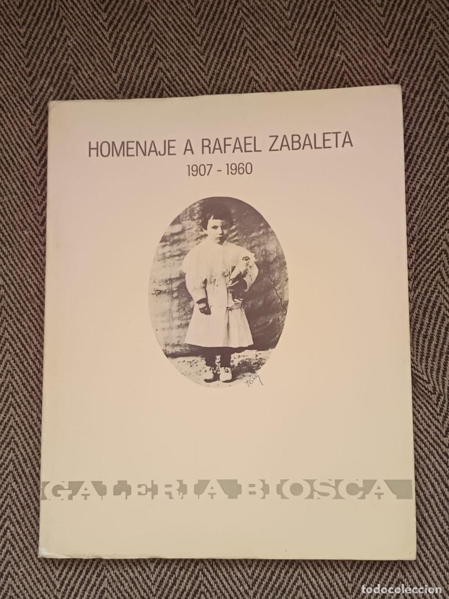 Libros de segunda mano: HOMENAJE A RAFAEL ZABALETA GALERIA BIOSCA