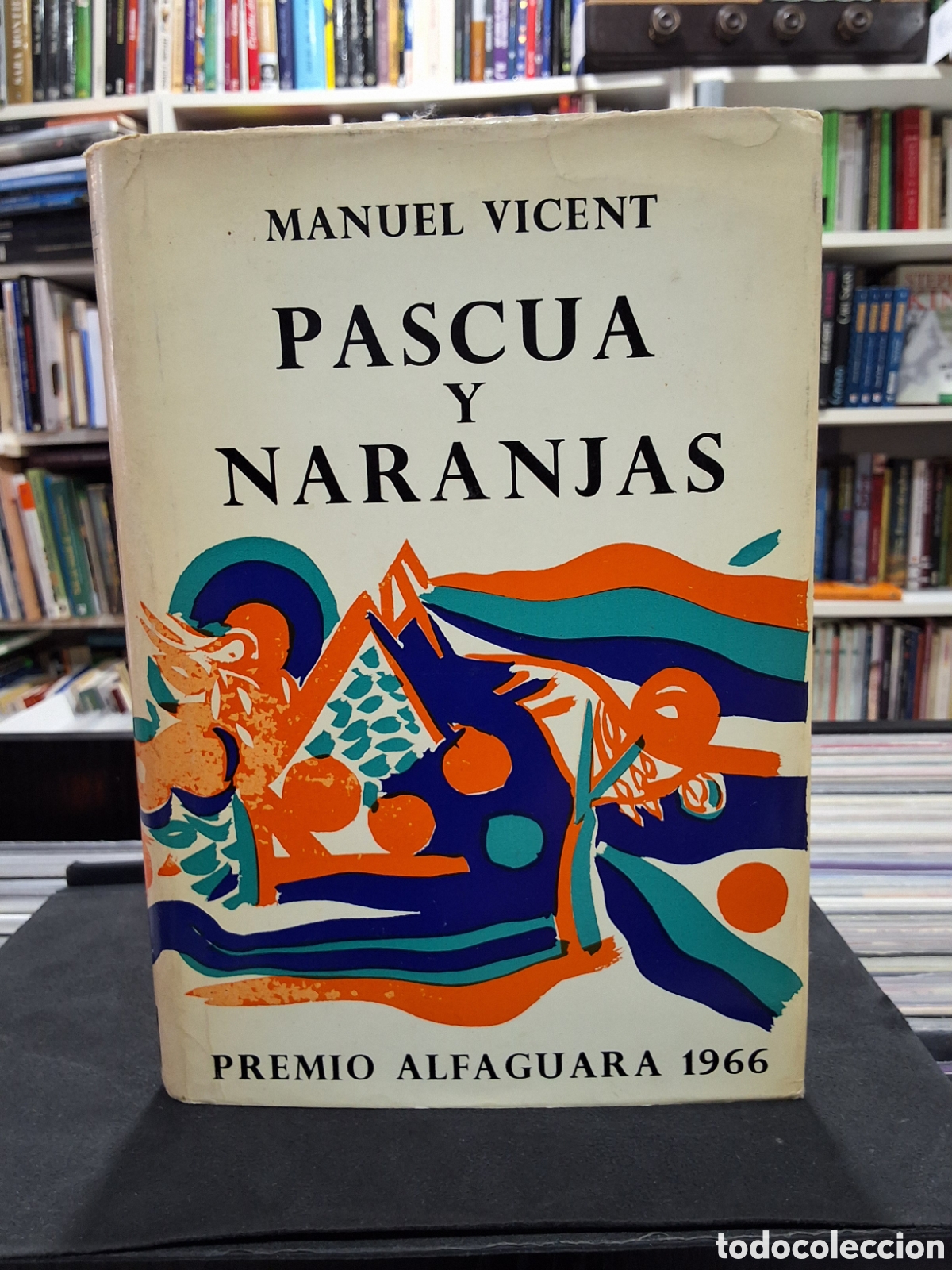 Libros de segunda mano: PASCUA Y NARANJAS - MANUEL VICENT - ENV&Iacute;O DESDE 1,50 &euro;