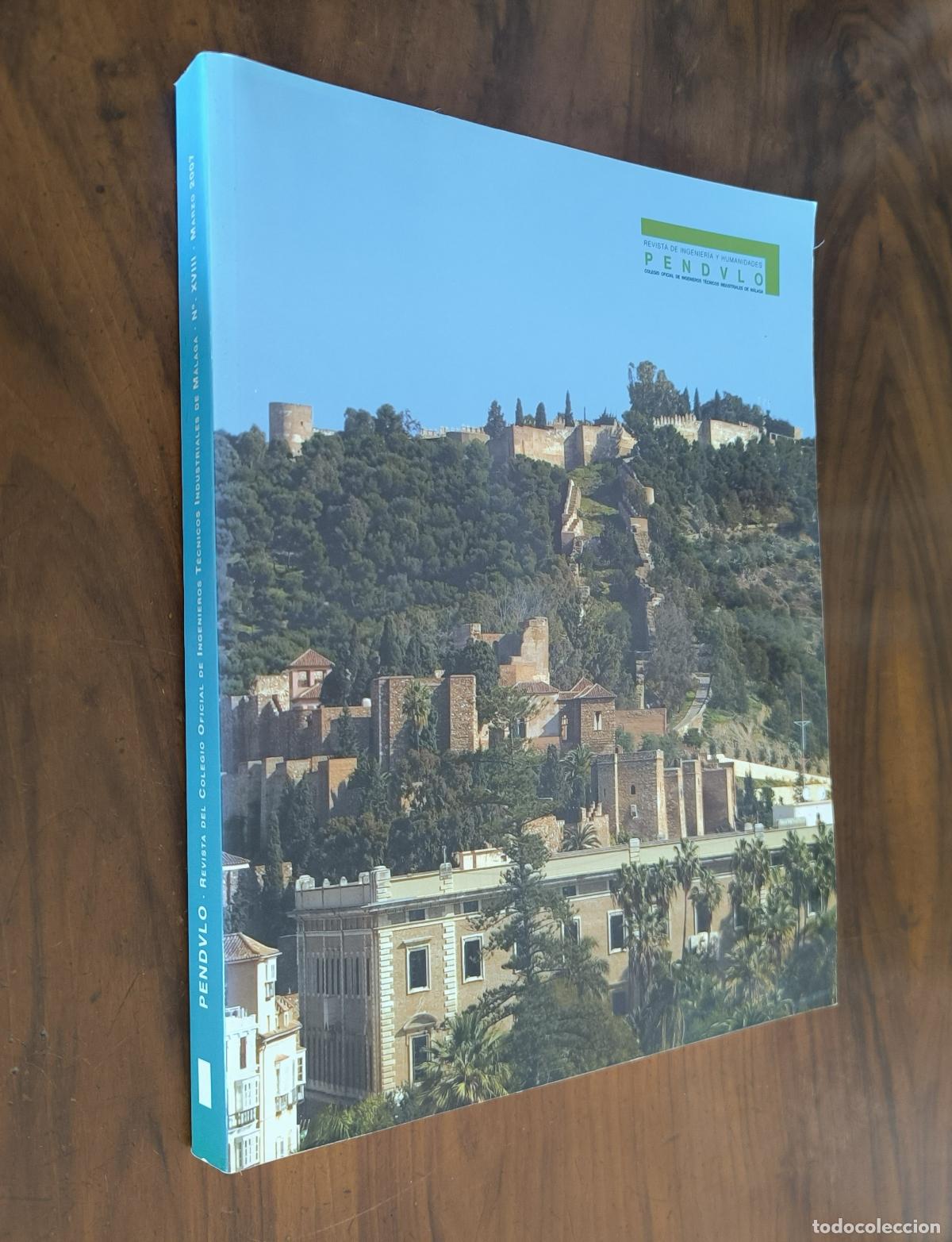 Libros de segunda mano: P&Eacute;NDULO N&ordm; XVIII - REVISTA DE INGENIER&Iacute;A Y HUMANIDADES