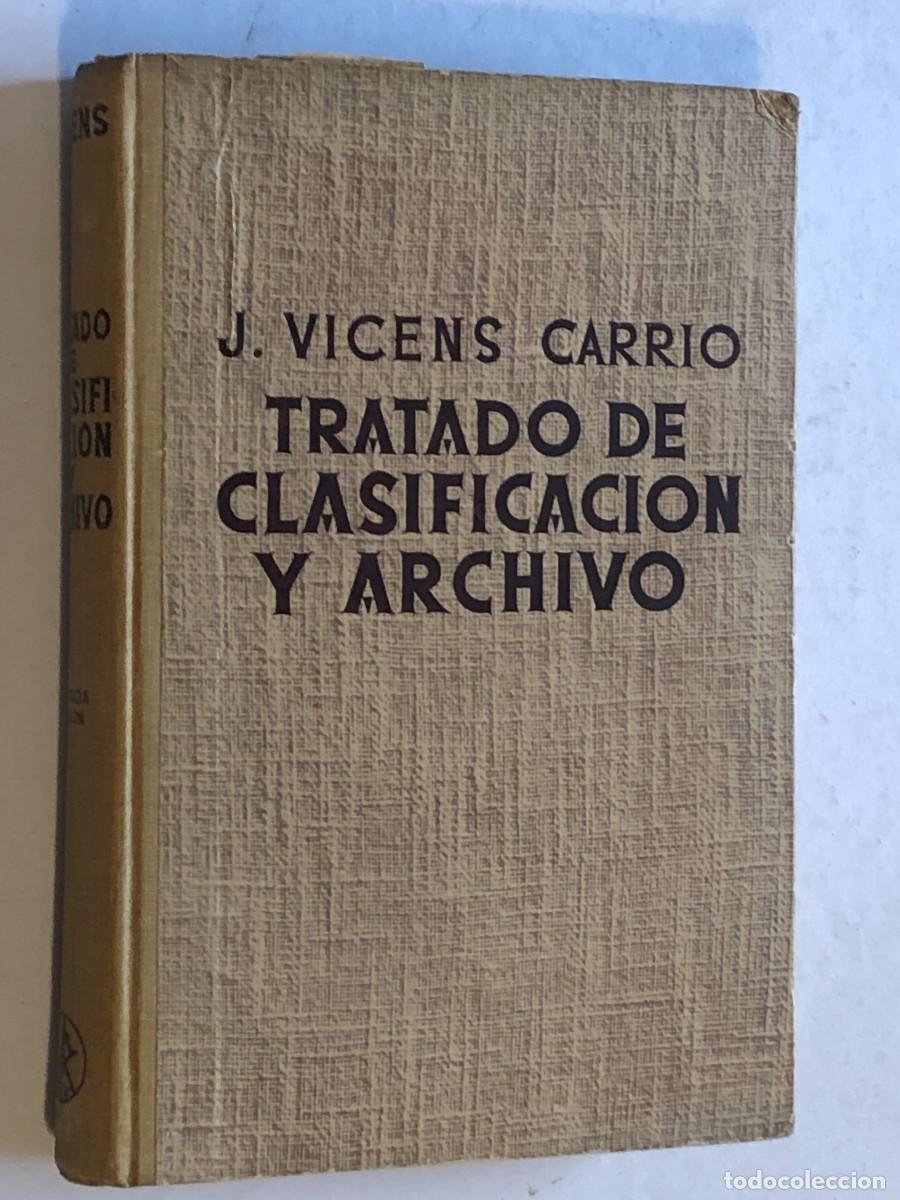 Libros de segunda mano: Tratado de Clasificacion y Archivo Jaime Vicens Carrio Editorial Labor 1956