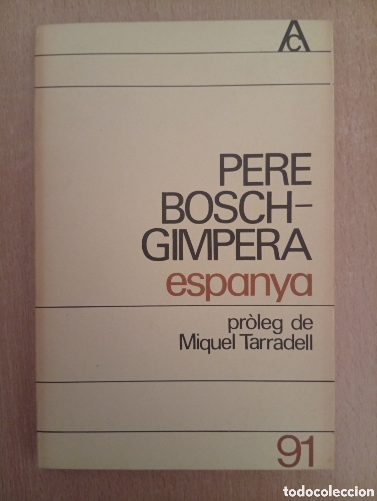 Libros de segunda mano: ESPANYA. Pere Bosch-Gimpera