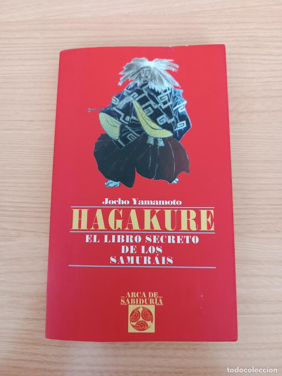 Libros de segunda mano: Hagakure. El libro secreto de los Samur&aacute;is - Jocho Yamamoto. Edaf