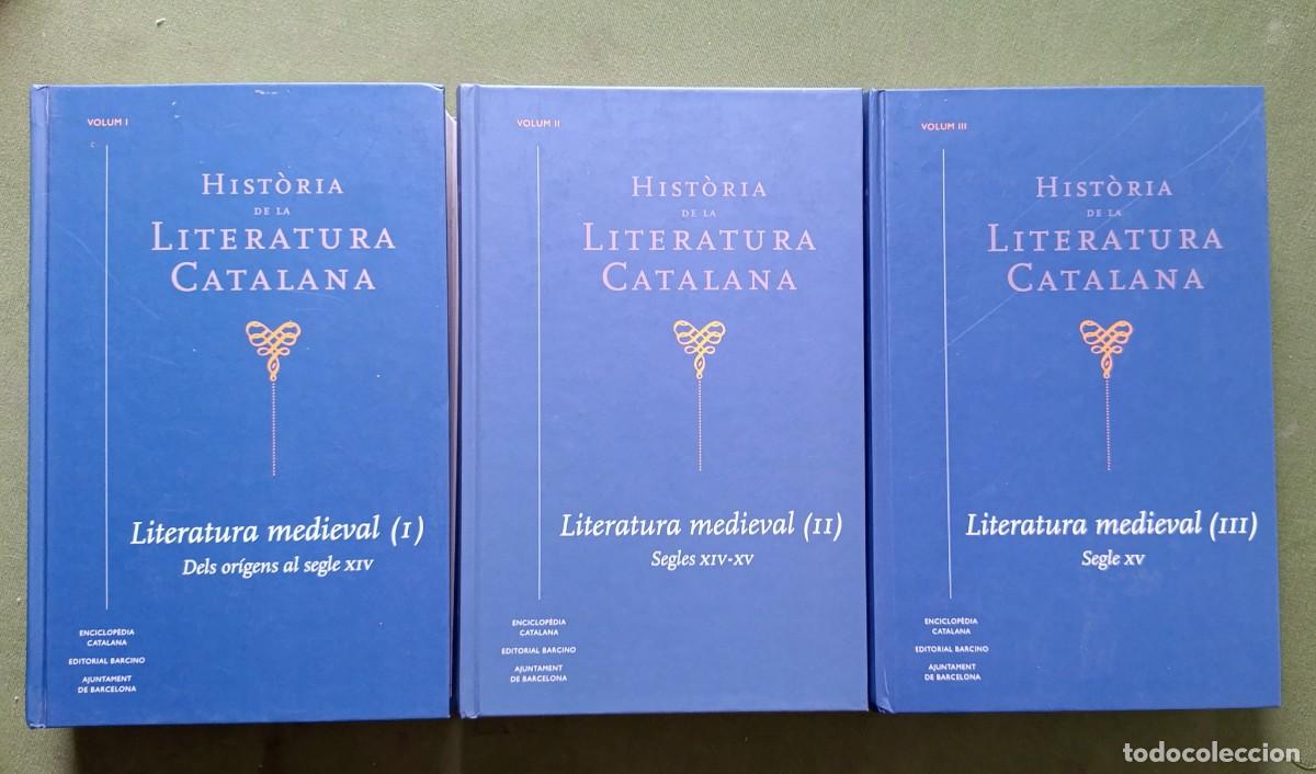 Libros de segunda mano: HISTORIA DE LA LITERATURA CATALANA - LITERATURA MEDIEVAL ( I - II - III ) - DIR. LOLA BAD&Iacute;A - D20