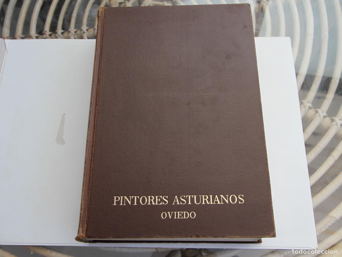Libros de segunda mano: PINTORES ASTURIANOS. LUIS MENENDEZ PIDAL. JUAN MARTINEZ ABADES. Por P. Ad&uacute;riz