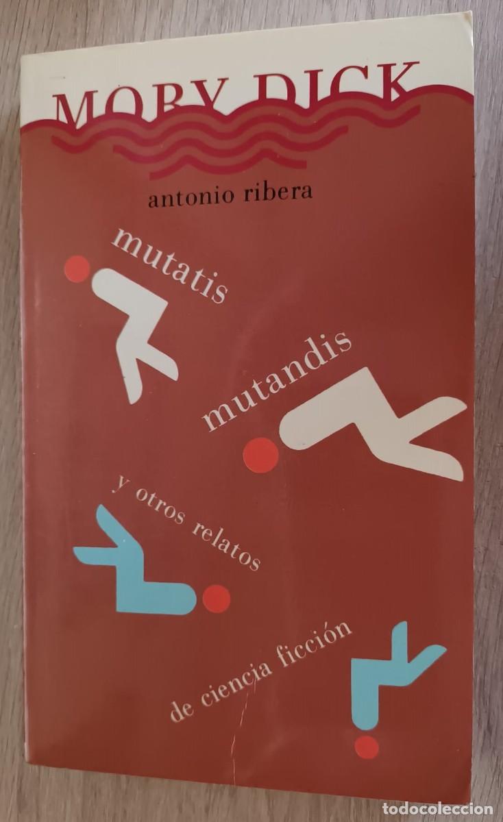 Libros de segunda mano: Mutatis Mutandis (Antonio Ribera) - Foto 1
