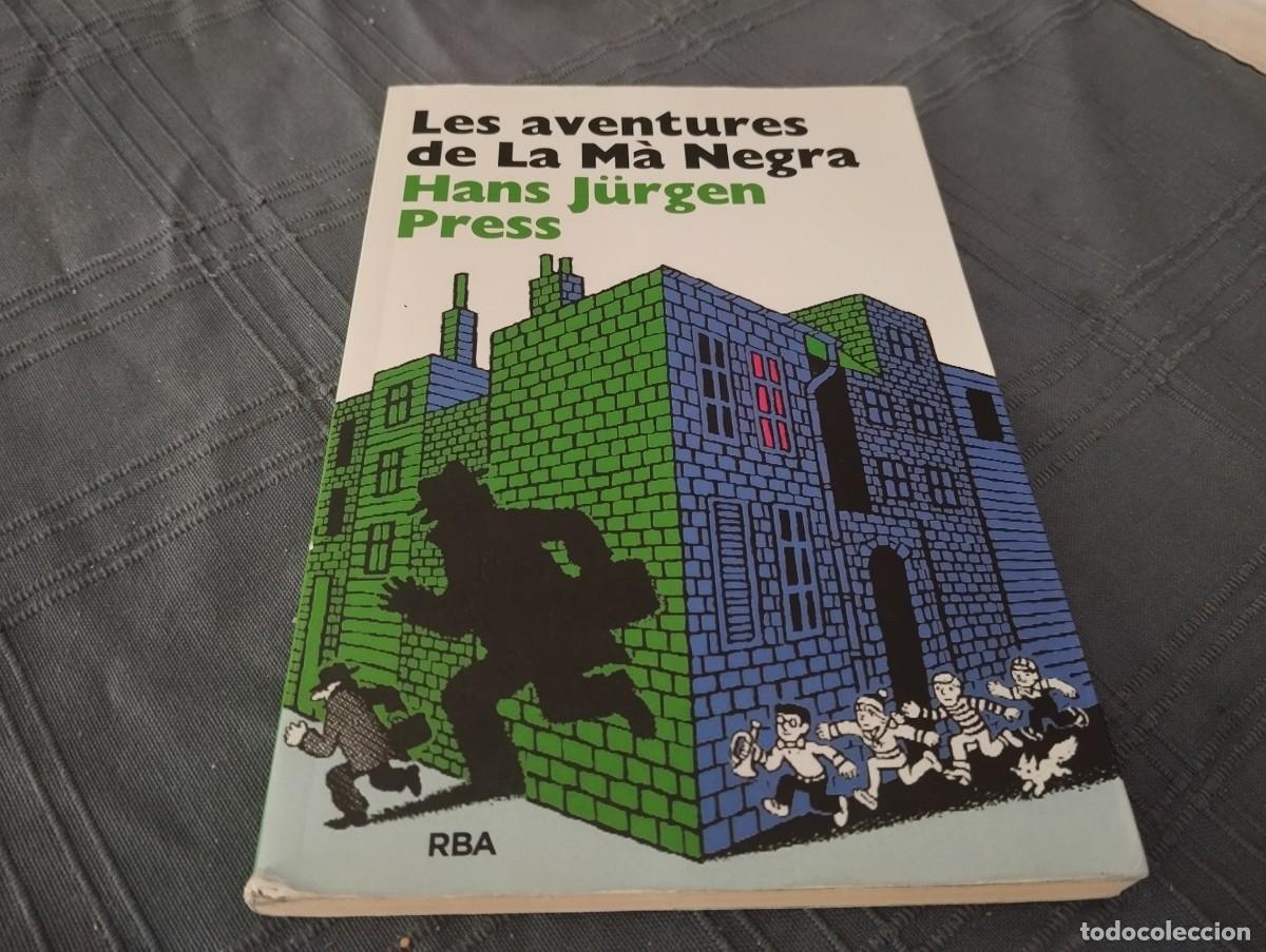 Libri di seconda mano: LES AVENTURES DE LA M&Agrave; NEGRA / HANS J&Uuml;RGEN PRESS / ED. RBA 2015