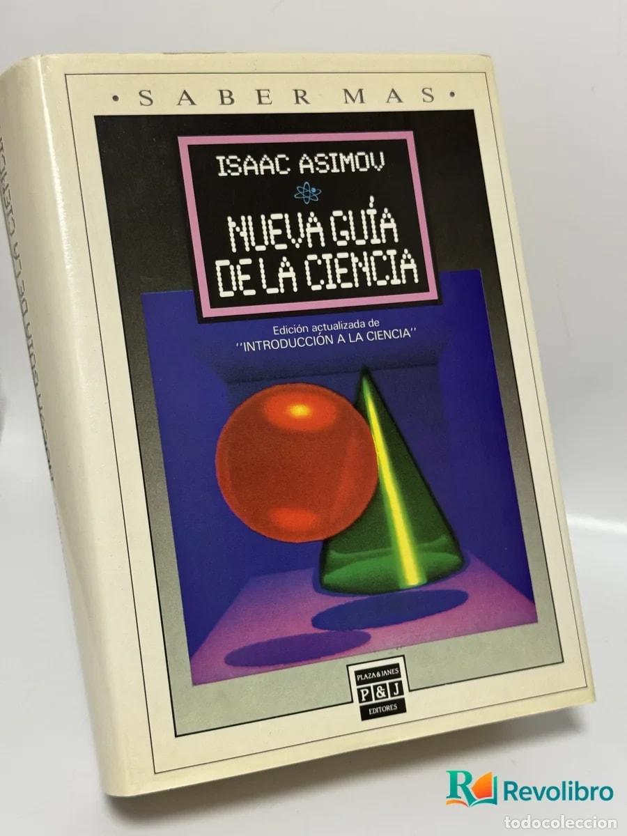 Libros de segunda mano: Nueva Gu&iacute;a de la Ciencia - Isaac Asimov