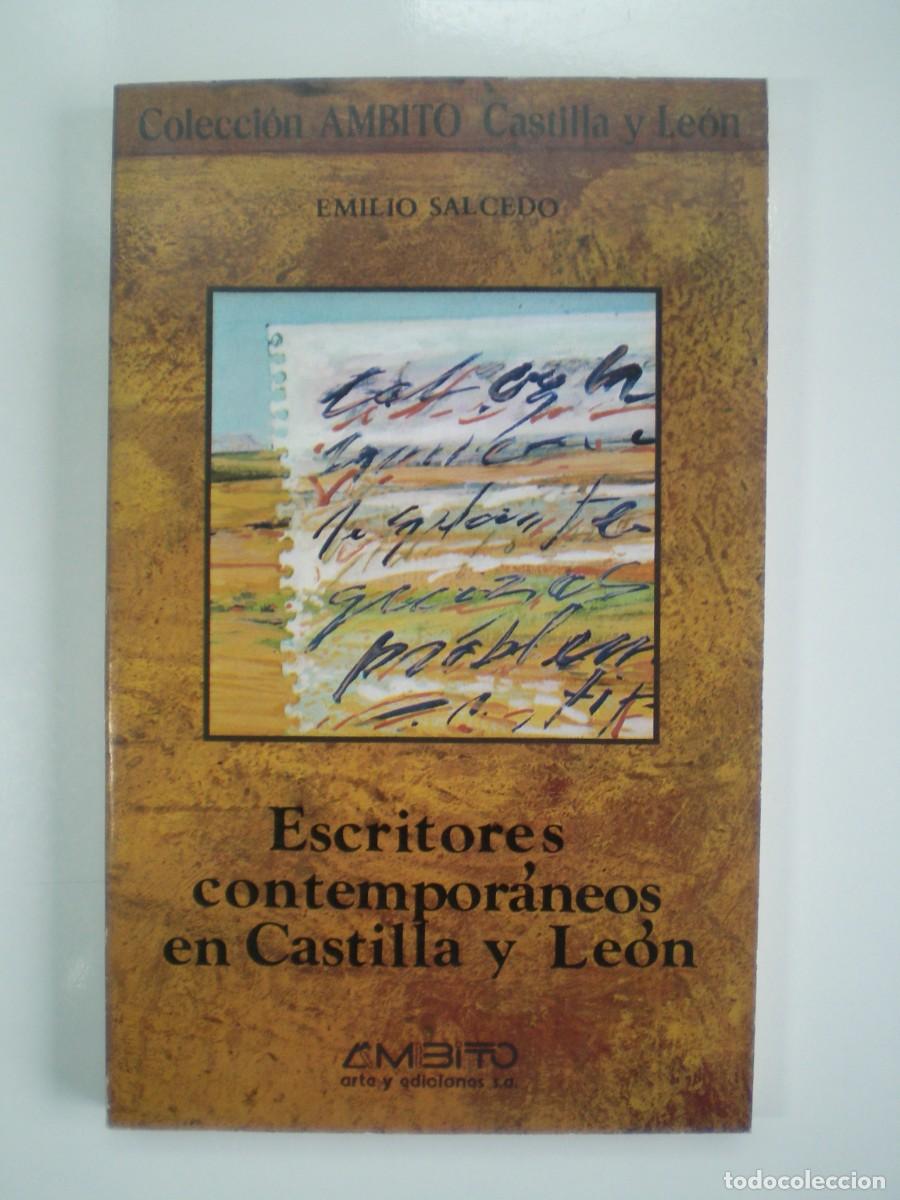 Libros de segunda mano: ESCRITORES CONTEMPOR&Aacute;NEOS EN CASTILLA Y LE&Oacute;N. Emilio Salcedo