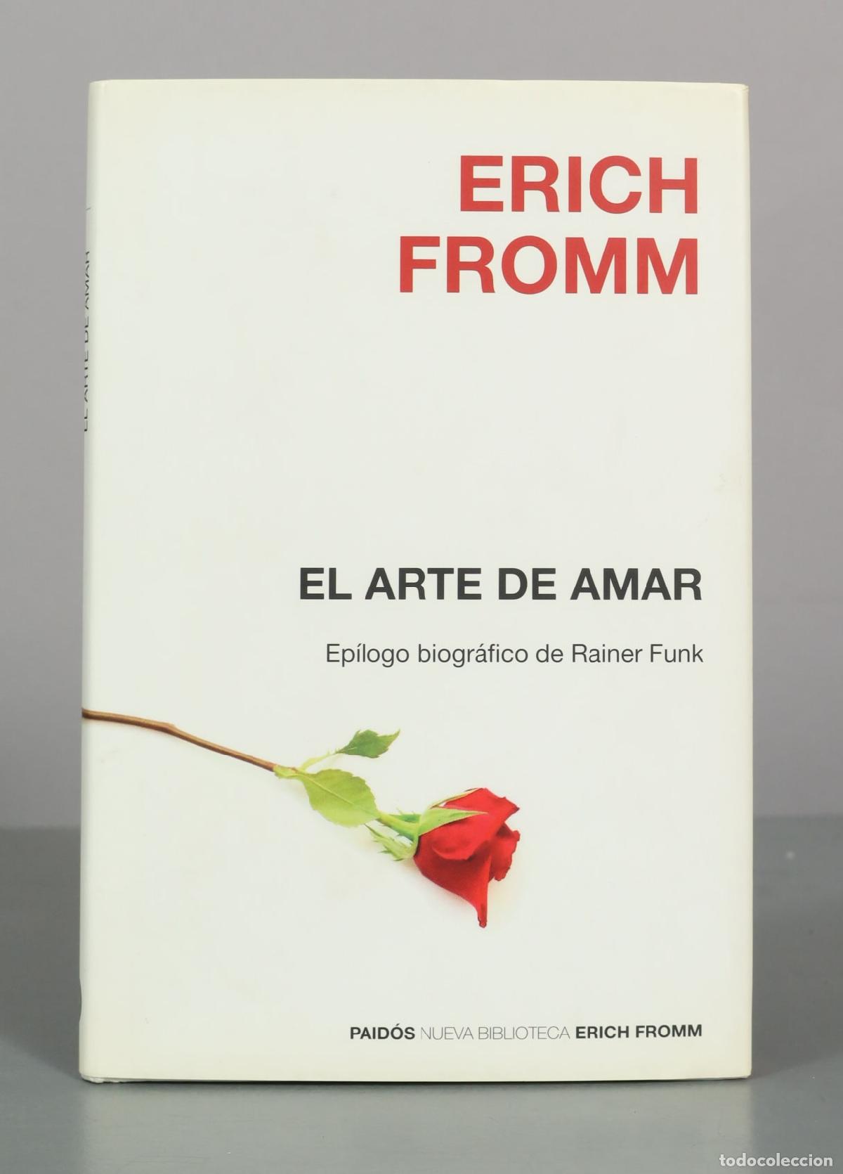 Libros de segunda mano: El arte de amar - Erich Fromm - Editorial Paid&oacute;s