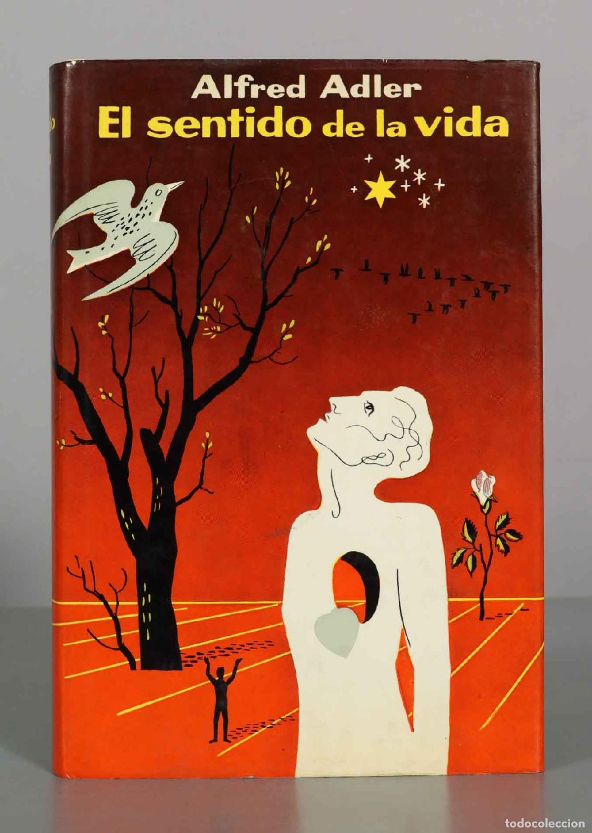 Libros de segunda mano: El sentido de la vida - Alfred Adler - Luis Miracle