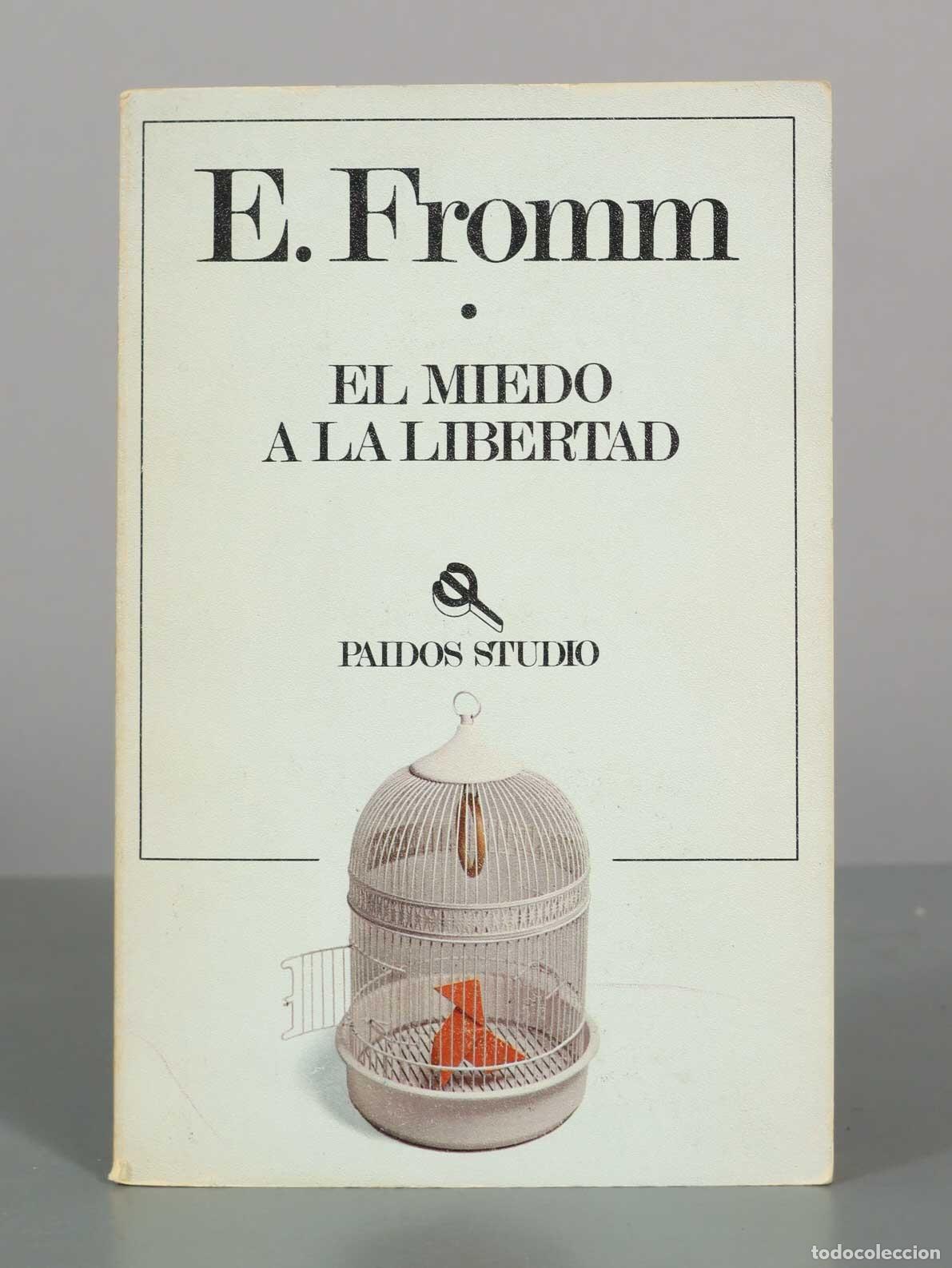 Libros de segunda mano: El miedo a la libertad - Erich Fromm - Editorial Paid&oacute;s