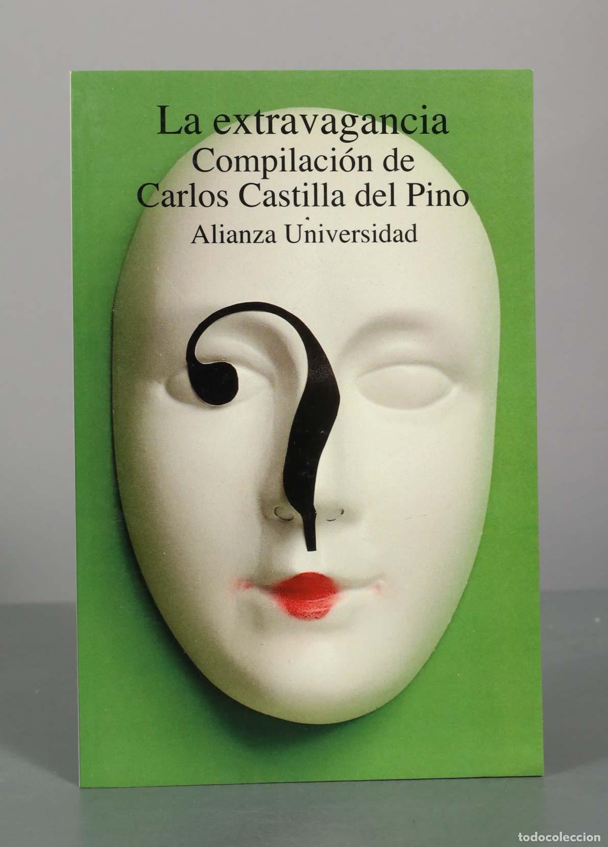 Libros de segunda mano: La extravagancia - Carlos Castilla del Pino - Alianza Editorial