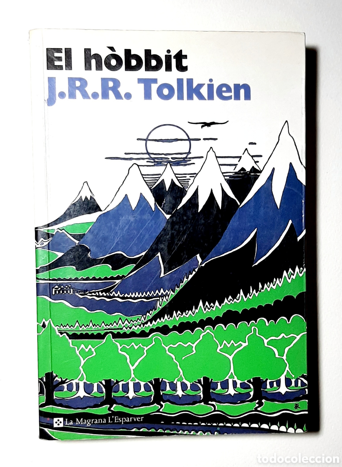 Libros de segunda mano: EL H&Ograve;BBIT. J.R.R. TOLKIEN. LA MAGRANA. L'ESPARVER. CATAL&Agrave;. CATAL&Aacute;N. 2010.