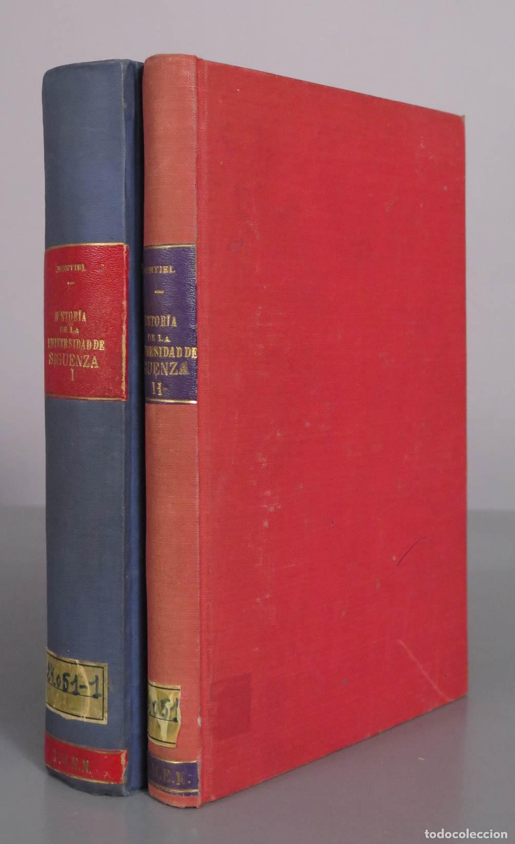 Libros de segunda mano: Historia de la Universidad de Sig&uuml;enza - Isidoro Montiel - Universidad del Zulia 2 TOMOS