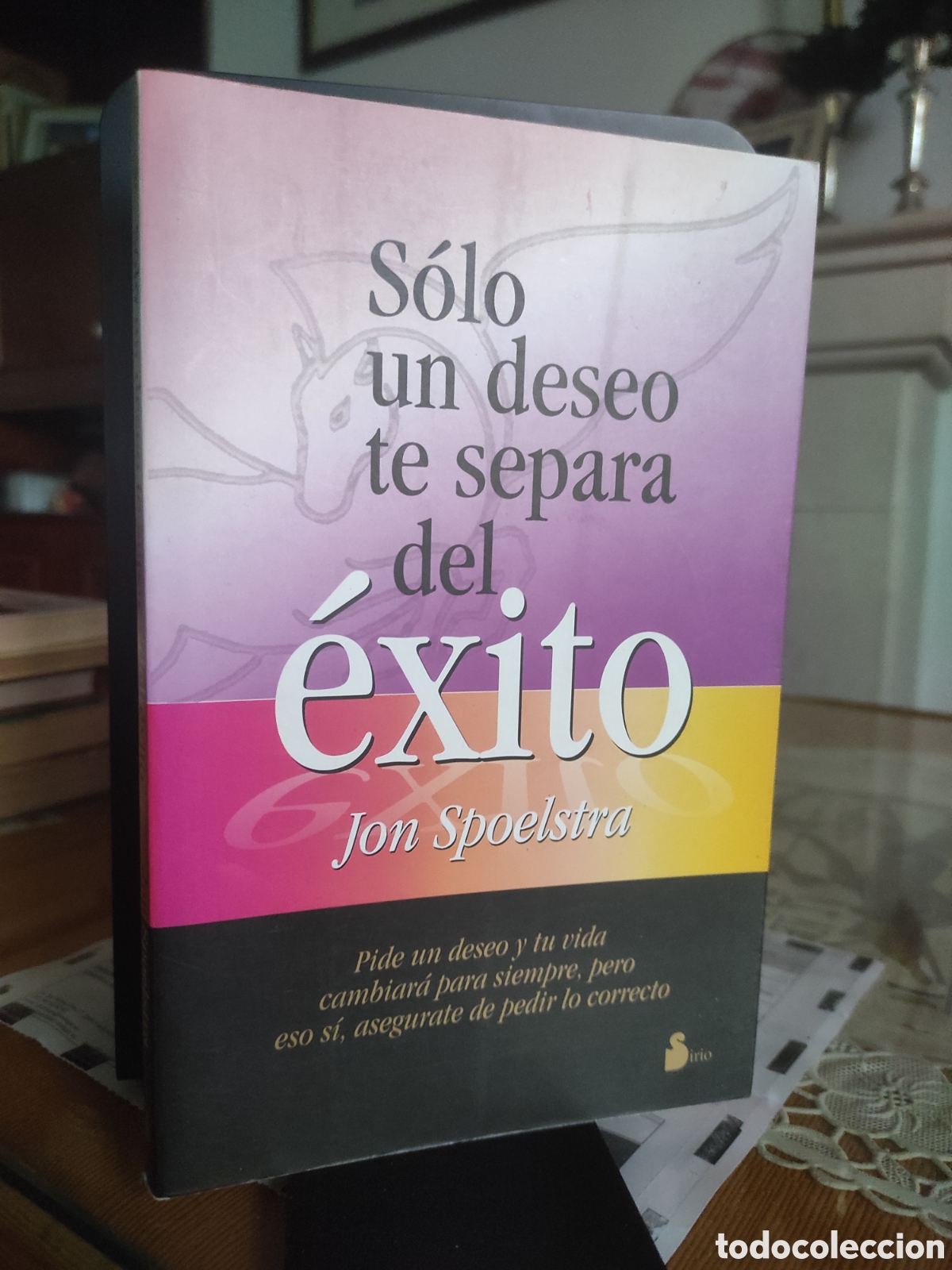 Libros de segunda mano: S&oacute;lo un deseo te separa del &eacute;xito. Jon Spoelstra (PEDIDO MINIMO 10&euro;)