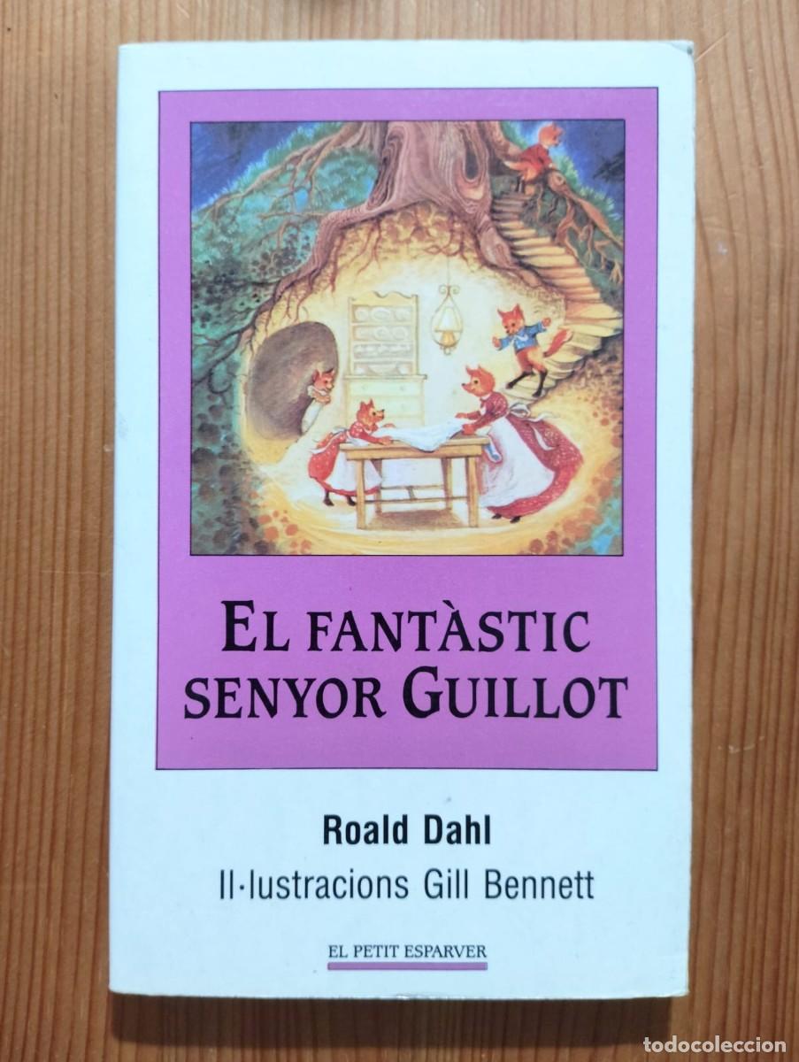 Libros de segunda mano: El fant&agrave;stic Senyor Guillot de Roald Dhal. En CATAL&Agrave;. Edicions de la magrana. 1995.